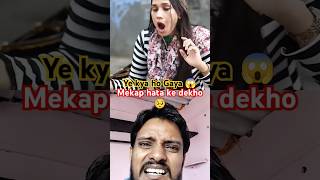 Mekap hata ke dekho 🥺 funny comedy love prank abrazkhan shorts [upl. by Animsay]