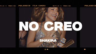 Shakira  No Creo LetraLyrics [upl. by Adalia]