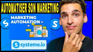 SYSTÈME IO  Comment Automatiser son Marketing sur Systeme IO en 2024 [upl. by Acinor432]