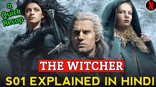 THE WITCHER SEASON 1 RECAP IN HINDI  Netflix The Witcher S01 Explained in Hindi [upl. by Gaston627]