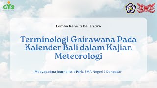 Terminologi Gnirawana Pada Kalender Bali dalam Kajian MeteorologiDwi CahyaraniSatria WibawaP [upl. by Hnilym431]