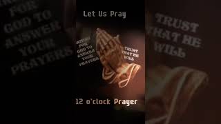 12OCLOCK PRAYER highlights [upl. by Critchfield]