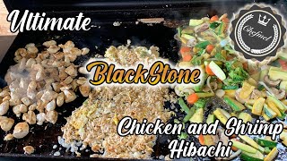 Ultimate Blackstone Griddle Chicken amp Shrimp Hibachi  The BEST Recipe [upl. by Cagle]