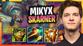 MIKYX IS SO STRONG WITH SKARNER  G2 Mikyx Plays Skarner Support vs Leona Season 2024 [upl. by Coulter]