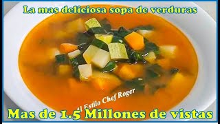 Prueba la mas sencilla SOPA DE VERDURAS como hacer sopa baja de peso comiendo esta sopa [upl. by Fuchs507]