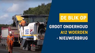 GROOT ONDERHOUD A12 WOERDEN  NIEUWERBRUG [upl. by Rob]