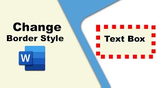 How to change text box border style in word [upl. by Elad]