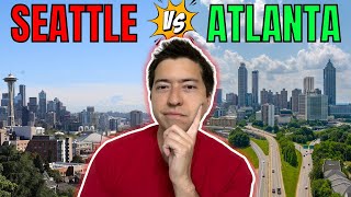 Seattle vs Atlanta  Which City to Move to in 2024 [upl. by Nebra]