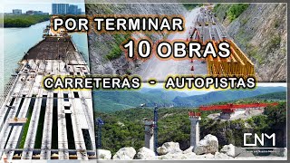 En 6 meses se inaugurarán 10 obras carreteras y autopistas en todo el país 20242025 [upl. by Corliss637]