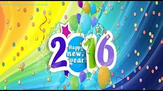 Happy New Year 2016  Latest SMSgreetingsWhatsapp VideoBest WishesEcardQuotesHD Video 15 [upl. by Ahsiuqet]