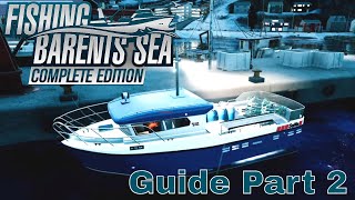 Fishing Barents Sea  Complete Edition  Beginners Guide Part 2 [upl. by Ettegroeg]