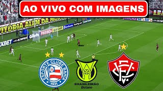 🔴 AO VIVO  Bahia x Vitória AO VIVO  Brasileiro Série A  Partida ao vivo agora [upl. by Walliw698]