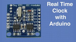 Arduino Real Time Clock  Using the Tiny RTC [upl. by Zetnod846]