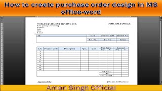 How to Create Purchase Order Template Design Using MS Office Word [upl. by Isabelita]