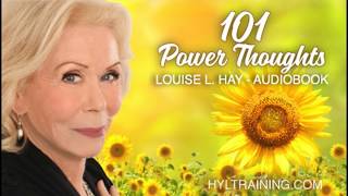 101 Power Thoughts Louise Hay [upl. by Nosimaj]