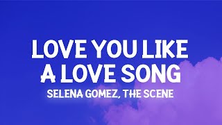 Selena Gomez  Love You Like a Love Song Lyrics no one compares you stand alone  1 Hour Versi [upl. by Nosille629]