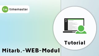 Timemaster WEB MitarbeiterWebModul [upl. by Nalehp]