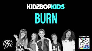 KIDZ BOP Kids  Burn KIDZ BOP 25 [upl. by Woo]