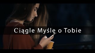 Kushin  Ciągle Myślę o Tobie feat DaNON [upl. by Charin]