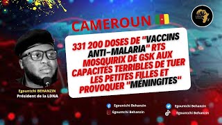 CAMEROUN 🇨🇲 quotvaccins antimalariaquot RTS aux capacités terribles de tuer les petites filles [upl. by Ettereve]