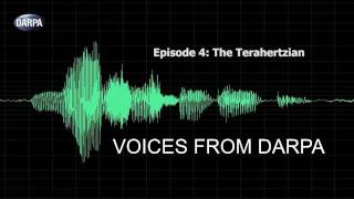 quotVoices from DARPAquot Podcast Episode 4 The Terahertzian [upl. by Attegroeg]