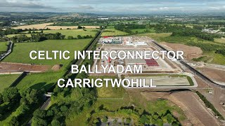 Celtic Interconnector Ballyadam Carrigtwohill [upl. by Orme428]