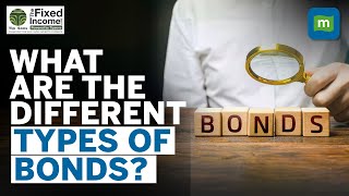 What Are The Different Types Of Bonds You Can Invest In  Govt vs Corporate  Bonds Simplified [upl. by Ettennig544]