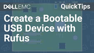 Dell Servers Create a Bootable USB Device with Rufus QuickTips [upl. by Sabec]