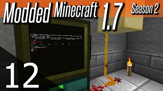 Modded Minecraft 17  S2E12  OpenComputers Experimentation [upl. by Saerdna]