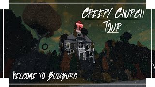 Creepy Church Tour  Roblox  Welcome to Bloxburg [upl. by Adniuqal]