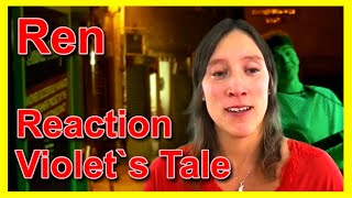 Vocal Coachclassical Singer REACTION first time Ren Violets Tale [upl. by Delaney398]