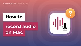 How to record audio on Mac with three different apps [upl. by Ettenim]