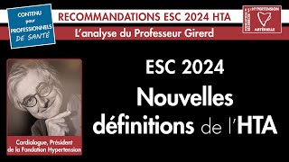 Nouvelles définitions de lHTA esc2024 hypertension 100humain [upl. by Chaunce]