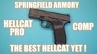 SPRINGFIELD ARMORY HELLCAT PRO COMPTHE BEST HELLCAT YET [upl. by Ennayr174]