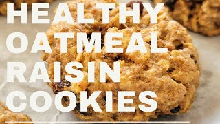 HEALTHY OATMEAL RAISIN COOKIES CHEWY OAT AND RAISIN COOKIES [upl. by Itida961]