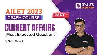 AILET Current Affairs Most Expected Questions for Current Affairs  Part1 AILET Crash Course 2023 [upl. by Oinesra]