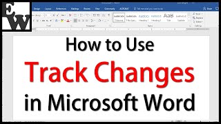 How to Use Track Changes in Microsoft Word [upl. by Annoj]