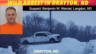 Wild Arrest In Drayton North Dakota [upl. by Innig]