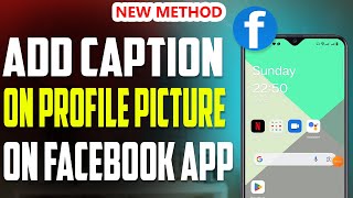 How to add caption on profile picture on Facebook 2023 [upl. by Alakim]