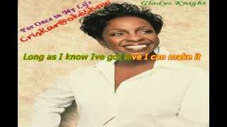 KaraokeaviGladys Knight 4 Once in My Life [upl. by Rehtnug796]