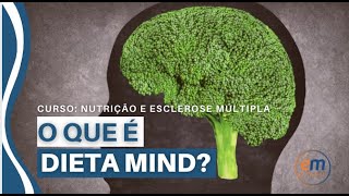 O que é a Dieta Mind [upl. by Aidas304]