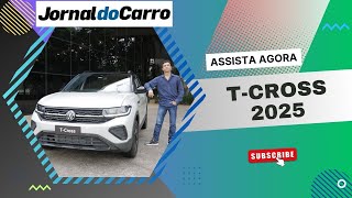 Novo VW TCross 2025 é mais sofisticado sem subir de preço [upl. by Anirbaz]