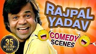 Rajpal Yadav Comedy Scenes HD  Top Comedy Scenes  Weekend Comedy Special  Indian Comedy [upl. by Anaujnas196]