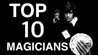 Top 10 Magicians In The World  10 Magicians [upl. by Giulietta]