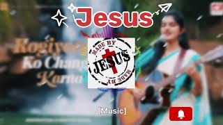 Rogiyon ko changa karna Healing Christian Worship song Masih song hindi Jesus song [upl. by Ablasor]