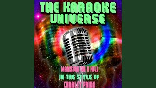 Mansion On a Hill Karaoke Version In the Style of Charley Pride [upl. by Ozne]