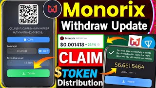 Monorix Withdraw Update  monorix ton fees problem  monorix airdrop withdrawal  monorix new update [upl. by Wieren]