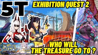 5T Who will the treasure go to  Tam Lin Cup Space Ishtar Carmilla  Exhibition Quest 2 FGO [upl. by Jozef]