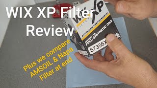 New WIX XP Oil filter Review [upl. by Ormond]