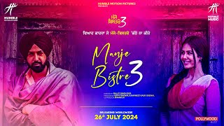 Manje Bistre 3  Sonam Bajwa again with Gippy Grewal  Official Trailer Soon  New Punjabi Movie [upl. by Rosalia]